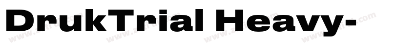 DrukTrial Heavy字体转换